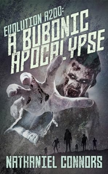Evolution A200: A Bubonic Apocalypse