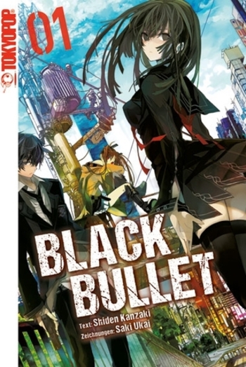 Black Bullet - Novel 1