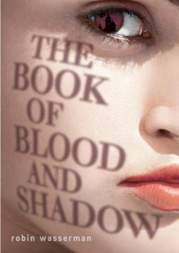 The Book of Blood and Shadow