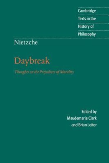 Daybreak: Thoughts on the Prejudices of Morality