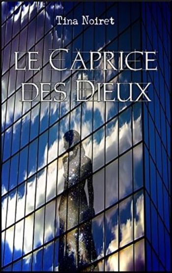 Le Caprice des dieux