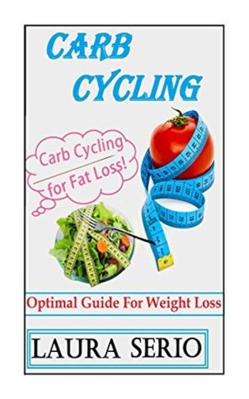 Carb Cycling: Optimal Guide For Weight Loss