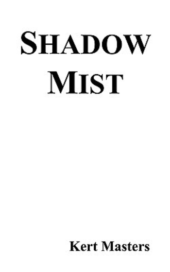 Shadow Mist
