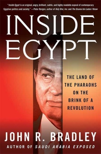 Inside Egypt: The Land of the Pharaohs on the Brink of a Revolution