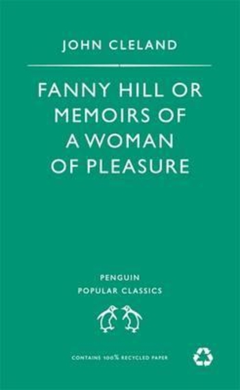 Fanny Hill, or Memoirs of a Woman of Pleasure