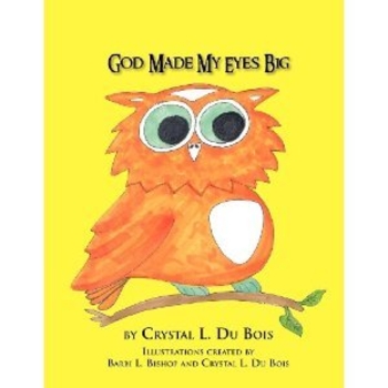 God made my eyes big