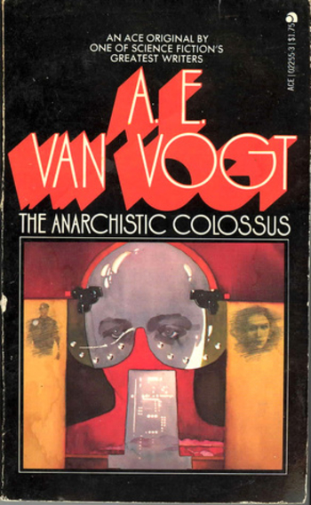 The Anarchistic Colossus
