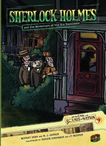 Sherlock Holmes and the Adventure of the Six Napoleons