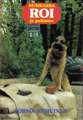 Susikoira Roi ja pelimies