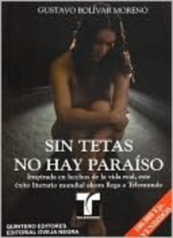 Sin tetas no hay Paraíso