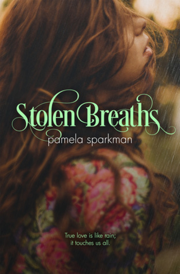 Stolen Breaths