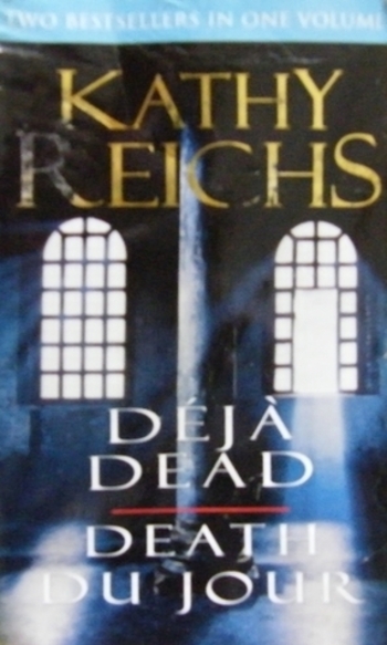 Book Déjà Dead / Death du Jour (Temperance Brennan, #1-2)