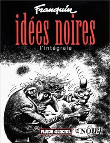 Idées noires : L'intégrale