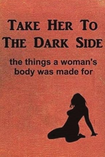 Book Take Her to the Dark Side