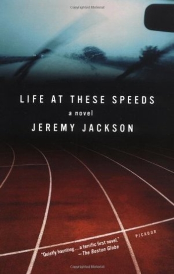 Life at These Speeds