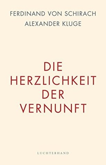 Book Die Herzlichkeit der Vernunft