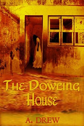 The Dowling House