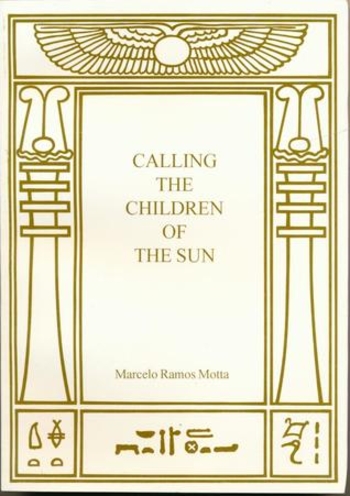 Calling the Children of the Sun