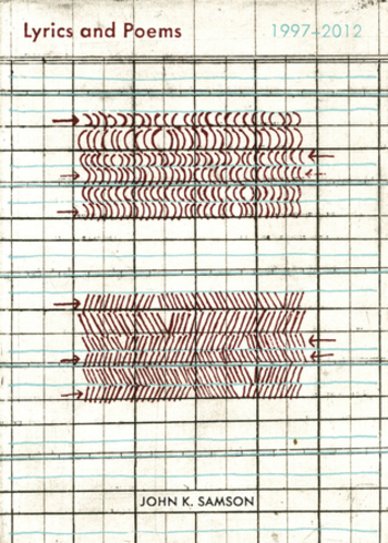 Lyrics and Poems 1997-2012