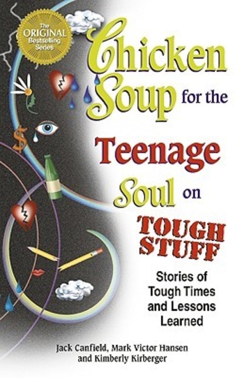 Book Chicken Soup for the Teenage Soul on Tough Stuff