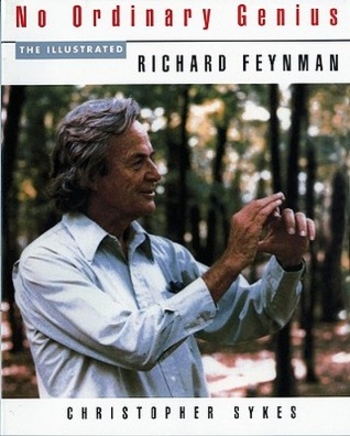 No Ordinary Genius: The Illustrated Richard Feynman