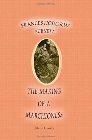 Book The Making of a Marchioness