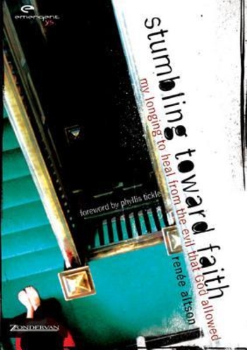 Stumbling Toward Faith