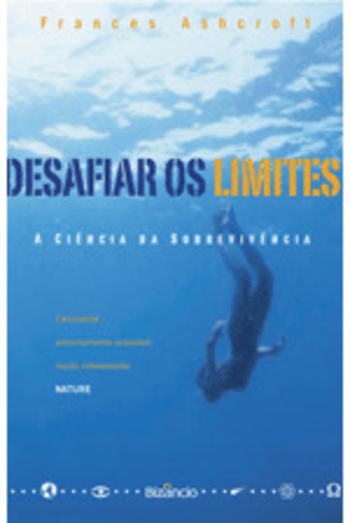 Desafiar os Limites: A ciência da sobrevivência