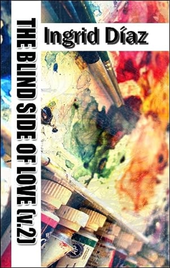 The Blind Side of Love