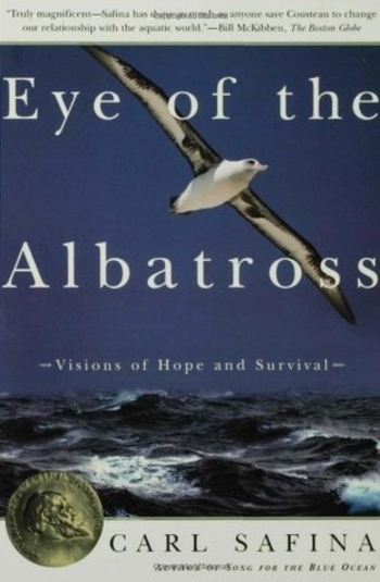 Eye of the Albatross: Visions of Hope and Survival