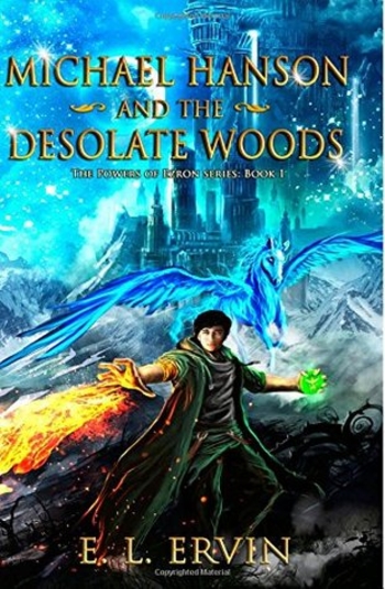 Michael Hanson and the Desolate Woods