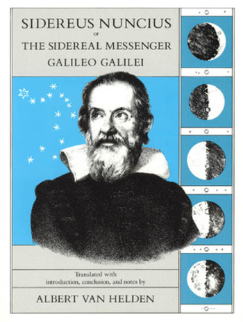 Book Sidereus Nuncius, or The Sidereal Messenger