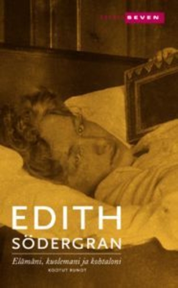 Elämäni, kuolemani ja kohtaloni: kootut runot