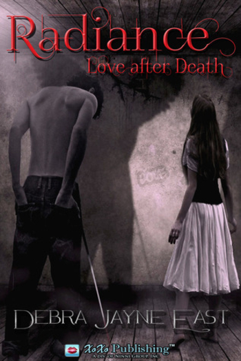 Radiance:Love after Death