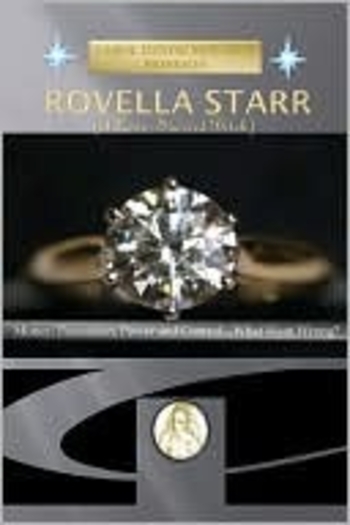 Rovella Starr: A Love-Starved Bitch