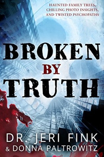 Broken By Truth