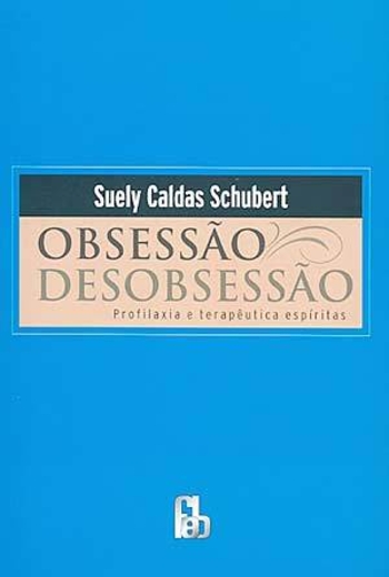 Obsessão / Desobsessão