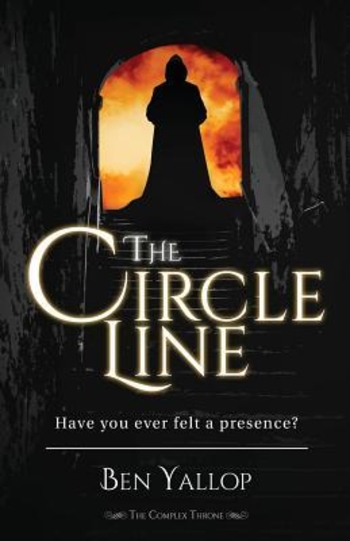 The Circle Line (The Complex Throne #1)