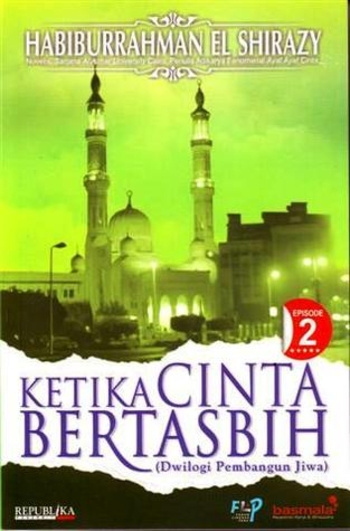 Ketika Cinta Bertasbih: Episode 2