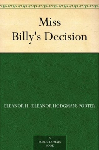 Miss Billy's Decision
