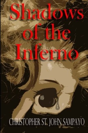 Shadows of the Inferno