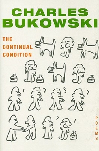The Continual Condition: Poems
