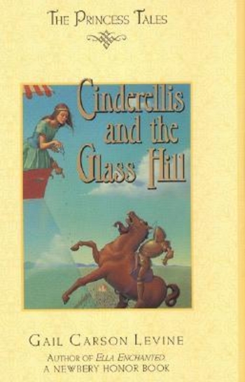 Book Cinderellis and the Glass Hill