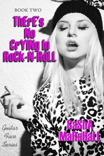 There's No Crying in Rock-n-Roll