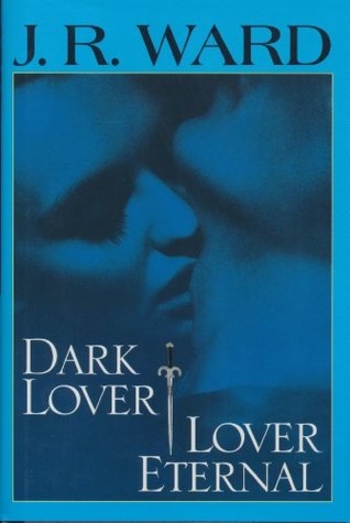 Dark Lover & Lover Eternal