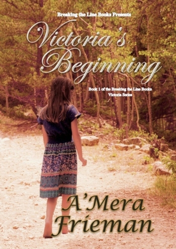 Victoria's Beginning
