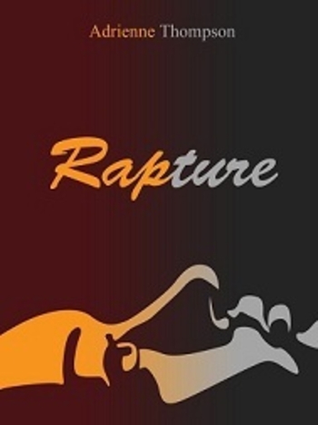 Rapture (A Been So Long Prequel)