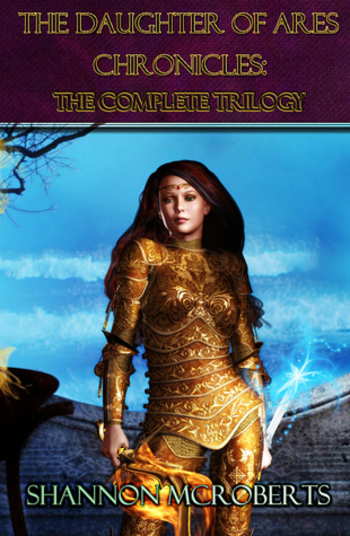 The Daughter of Ares Chronicles: The Complete Trilogy