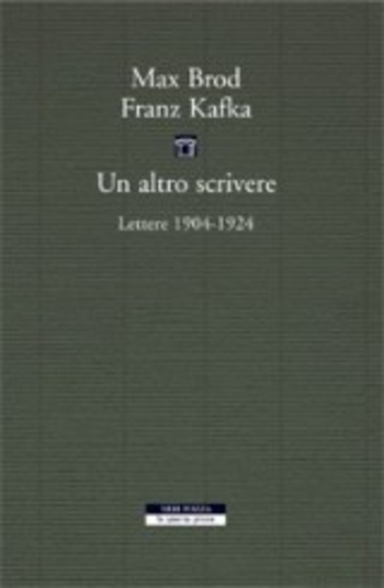 Un altro scrivere: lettere 1904-1924