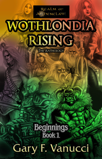 Wothlondia Rising: The Anthology